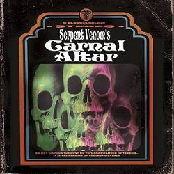 Serpent Venom : Carnal Altar